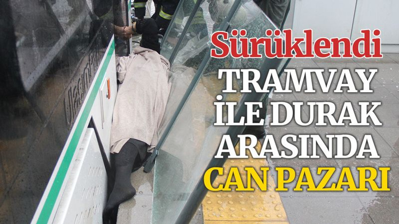 İzmit'te tramvay ile durak arasında can pazarı
